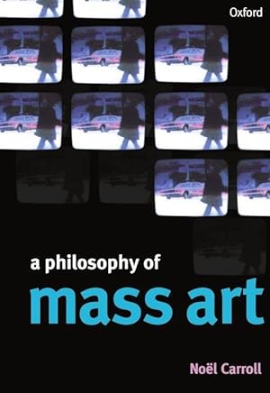 Seller image for A Philosophy of Mass Art for sale by moluna