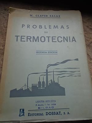 Bild des Verkufers fr Problemas de Termotecnia zum Verkauf von Carmichael Alonso Libros