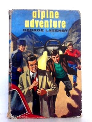 Image du vendeur pour Alpine Adventure mis en vente par World of Rare Books