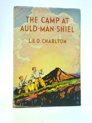 Image du vendeur pour The Camp at Auld Man Shiel mis en vente par World of Rare Books