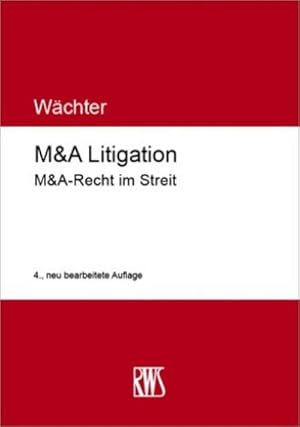 Seller image for M&A Litigation for sale by Rheinberg-Buch Andreas Meier eK