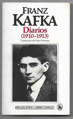 Diarios 1910-1913. traducción de Feliu Formosa.