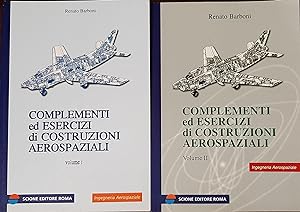 Complementi ed esercizi di costruzioni aerospaziali.2 volumi