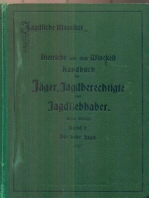Bild des Verkufers fr Handbuch fur Jager, Jagdberechtigte und Jagdliebhaber zum Verkauf von Librodifaccia
