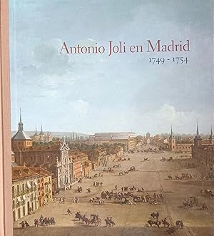 ANTONIO JOLI EN MADRID 1749-1754