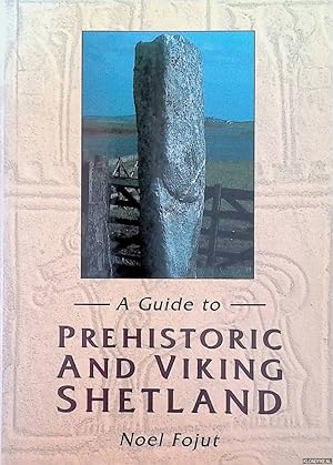 Seller image for A Guide to Prehistoric and Viking Shetland for sale by Klondyke