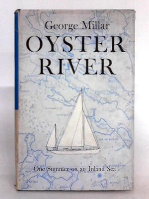 Bild des Verkufers fr Oyster River zum Verkauf von World of Rare Books