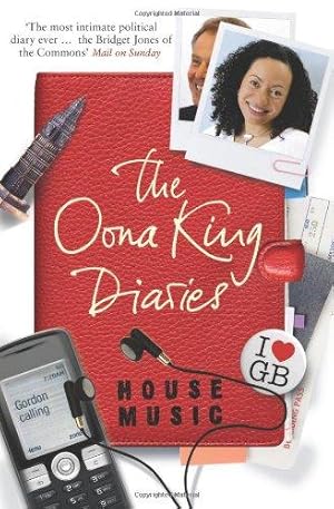 Imagen del vendedor de House Music: The Oona King Diaries a la venta por WeBuyBooks
