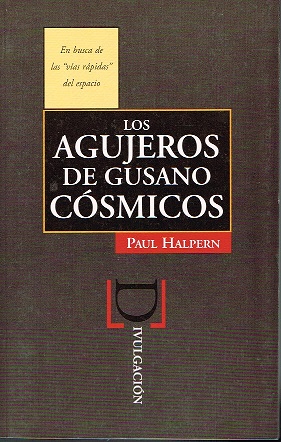 Agujeros de gusano cósmicos