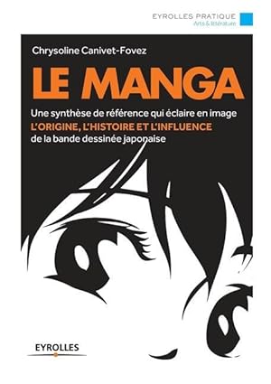 Bild des Verkufers fr Le Manga zum Verkauf von moluna
