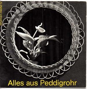 Seller image for Alles aus Peddigrohr. for sale by Leonardu