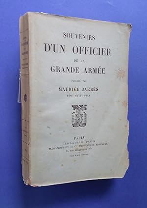 Image du vendeur pour SOUVENIRS D'UN OFFICIER DE LA GRANDE ARMEE mis en vente par Librairie Philosophique J. Vrin