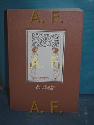 Bild des Verkufers fr Die Hundertzwanzig Tage von Sodom oder die Schule der Ausschweifung vom Marquis de Sade. Erste u. vollst. bertr. aus d. Franz. von Karl von Haverland / Die bibliophilen Taschenbcher , 76 zum Verkauf von Antiquarische Fundgrube e.U.