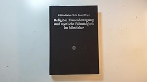 Religiöse Frauenbewegung und mystische Frömmigkeit im Mittelalter