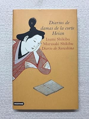 Image du vendeur pour Diarios de damas de la corte Heian mis en vente par Campbell Llibres