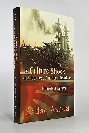 Image du vendeur pour Culture Shock and Japanese-American Relations: Historical Essays mis en vente par George Longden