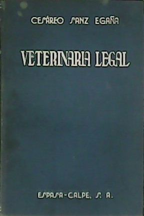 Imagen del vendedor de Veterinaria legal. a la venta por Librera y Editorial Renacimiento, S.A.