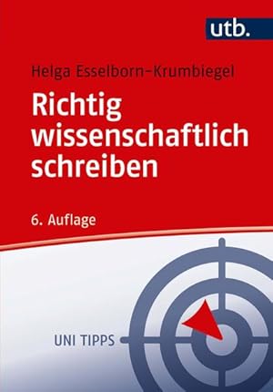 Bild des Verkufers fr Richtig wissenschaftlich schreiben Wissenschaftssprache in Regeln und bungen zum Verkauf von primatexxt Buchversand