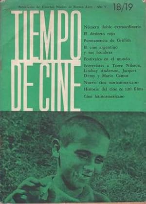 Seller image for TIEMPO DE CINE N 18/19. Publicacin del Cineclub Ncleo de Buenos Aires. Ao V. Nmero doble extraordinario. El desierto rojo. Permanencia de Griffit. El cine argentino y sus hombres. Festivales en el mundo. Entrevistas a Torre Nilsson, Linsay Anderson, Jacques Demy y Mario Camus. Nuevo cine norteamericano. Historia del cine en 120 films. Cine latinoamericano. Colaboradores: Edgardo Cozarinsky, Eva Giberti, Florencio Escard, Alberto Ciria, Antonio A. Salgado, Jorge M. Couselo, Fernando Penelas, Gretchen Weinberg, Jorge M. Bedoya, Armando Bresky, Leopoldo Torre Nilson. for sale by Librera y Editorial Renacimiento, S.A.