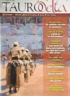 Imagen del vendedor de TAURODELTA Revista oficial de la Plaza de Toros de las Venta. Lote de 33 revistas. Ao 2007: N 1 marzo, 6 agosto. Ao 2008: 9 marzo, 13 junio, 15 septiembre, 16 octubre-noviembre. Ao 2009: N 17 marzo, 19 mayo, 20 junio, 21 julio-agosto, 22 septiembre, 23 octubre, 24 noviembre. Ao 2010: N 25 marzo, 27 mayo, 28, junio, 31 octubre. Ao 2011: 35 mayo, 36 junio, 37 julio-agosto, 38 septiembre, 39 octubre, 40 noviembre. Ao 2012: 45 agosto, 44 julio, 43 junio, 42 mayo, 46 septiembre. Ao 2012: 47 octubre. Ao 2013: 49 abril, 50 mayo, 51 junio. a la venta por Librera y Editorial Renacimiento, S.A.