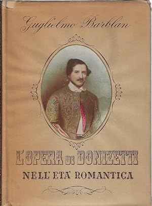L'opera di Donizetti nell'età romantica