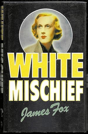 Seller image for White Mischief for sale by Trafford Books PBFA