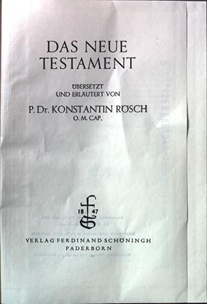 Bild des Verkufers fr Das neue Testament. zum Verkauf von books4less (Versandantiquariat Petra Gros GmbH & Co. KG)