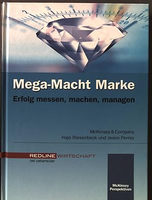 Seller image for Mega-Macht Marke : Erfolg messen, machen, managen. McKinsey-Perspektiven for sale by books4less (Versandantiquariat Petra Gros GmbH & Co. KG)