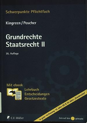 Imagen del vendedor de Grundrechte - Staatsrecht II : mit ebook: Lehrbuch, Entscheidungen, Gesetzestexte. Schwerpunkte. Pflichtfach; a la venta por books4less (Versandantiquariat Petra Gros GmbH & Co. KG)