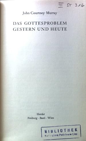 Bild des Verkufers fr Das Gottesproblem Gestern und Heute. zum Verkauf von books4less (Versandantiquariat Petra Gros GmbH & Co. KG)