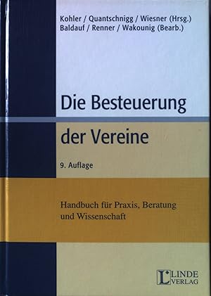Bild des Verkufers fr Die Besteuerung der Vereine : Handbuch fr die Praxis. zum Verkauf von books4less (Versandantiquariat Petra Gros GmbH & Co. KG)