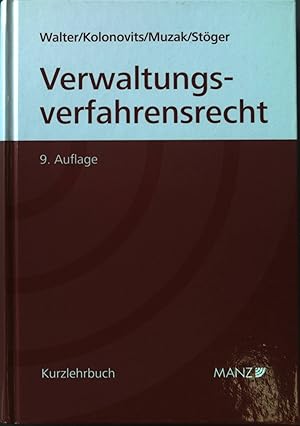 Bild des Verkufers fr Grundriss des sterreichischen Verwaltungsverfahrensrechts. Manzsche Kurzlehrbuch-Reihe zum Verkauf von books4less (Versandantiquariat Petra Gros GmbH & Co. KG)