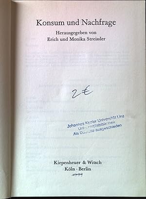 Bild des Verkufers fr Konsum und Nachfrage. Neue wissenschaftliche Bibliothek ; 13 zum Verkauf von books4less (Versandantiquariat Petra Gros GmbH & Co. KG)