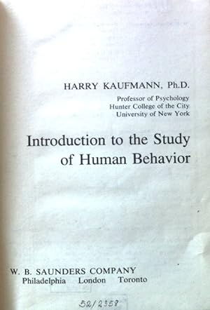 Seller image for Introduction to the Study of Human Behavior; Saunders books in Psychology; for sale by books4less (Versandantiquariat Petra Gros GmbH & Co. KG)