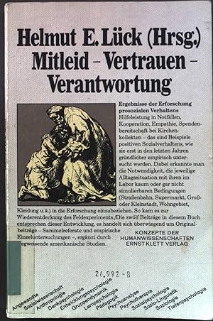 Imagen del vendedor de Mitleid, Vertrauen, Verantwortung : Ergebnisse der Erforschung prosozialen Verhaltens. Konzepte der Humanwissenschaften a la venta por books4less (Versandantiquariat Petra Gros GmbH & Co. KG)