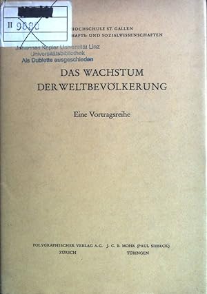 Seller image for Das Wachstum der Weltbevlkerung: die Vortragsreihe. for sale by books4less (Versandantiquariat Petra Gros GmbH & Co. KG)