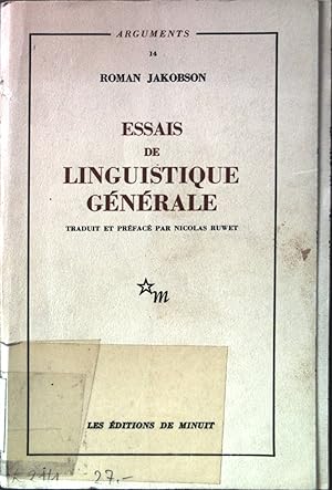 Bild des Verkufers fr Essais de Linguistique Generale. Arguments14. zum Verkauf von books4less (Versandantiquariat Petra Gros GmbH & Co. KG)