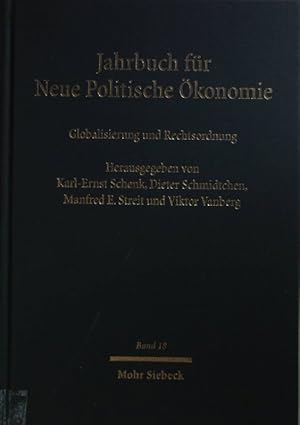 Bild des Verkufers fr Jahrbuch fr Neue Politische konomie: BAND 18: Globalisierung und Rechtsordnung: Zur Neuen Institutionenkonomik internationaler Transaktionen. zum Verkauf von books4less (Versandantiquariat Petra Gros GmbH & Co. KG)