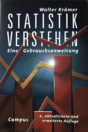 Bild des Verkufers fr Statistik verstehen : eine Gebrauchsanweisung. zum Verkauf von books4less (Versandantiquariat Petra Gros GmbH & Co. KG)