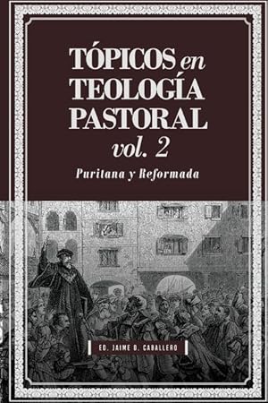 Bild des Verkufers fr Topicos en Teologia Pastoral - Vol 2 zum Verkauf von moluna