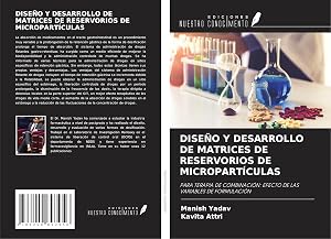 Immagine del venditore per Diseno Y Desarrollo de Matrices de Reservorios de Microparticulas venduto da moluna