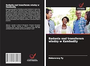 Seller image for Badania nad transferem wiedzy w Kambod&#380y for sale by moluna