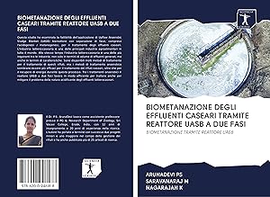 Bild des Verkufers fr Biometanazione Degli Effluenti Caseari Tramite Reattore Uasb a Due Fasi zum Verkauf von moluna
