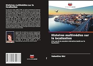 Bild des Verkufers fr Histoires multimedias sur la localisation zum Verkauf von moluna
