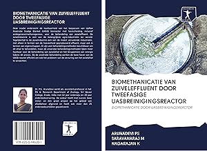 Seller image for Biomethanicatie Van Zuiveleffluent Door Tweefasige Uasbreinigingsreactor for sale by moluna