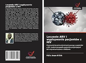Bild des Verkufers fr Leczenie ARV i wypisywanie pacjentow z HIV zum Verkauf von moluna