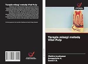 Bild des Verkufers fr Terapia miazgi metod&#261 Vital Pulp zum Verkauf von moluna