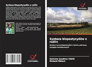 Bild des Verkufers fr Synteza biopestycydow z ro&#347lin zum Verkauf von moluna