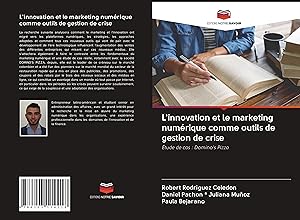 Bild des Verkufers fr L\ innovation et le marketing numerique comme outils de gestion de crise zum Verkauf von moluna