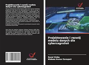 Bild des Verkufers fr Projektowanie i rozwoj modelu danych dla cyberzagro&#380e&#324 zum Verkauf von moluna
